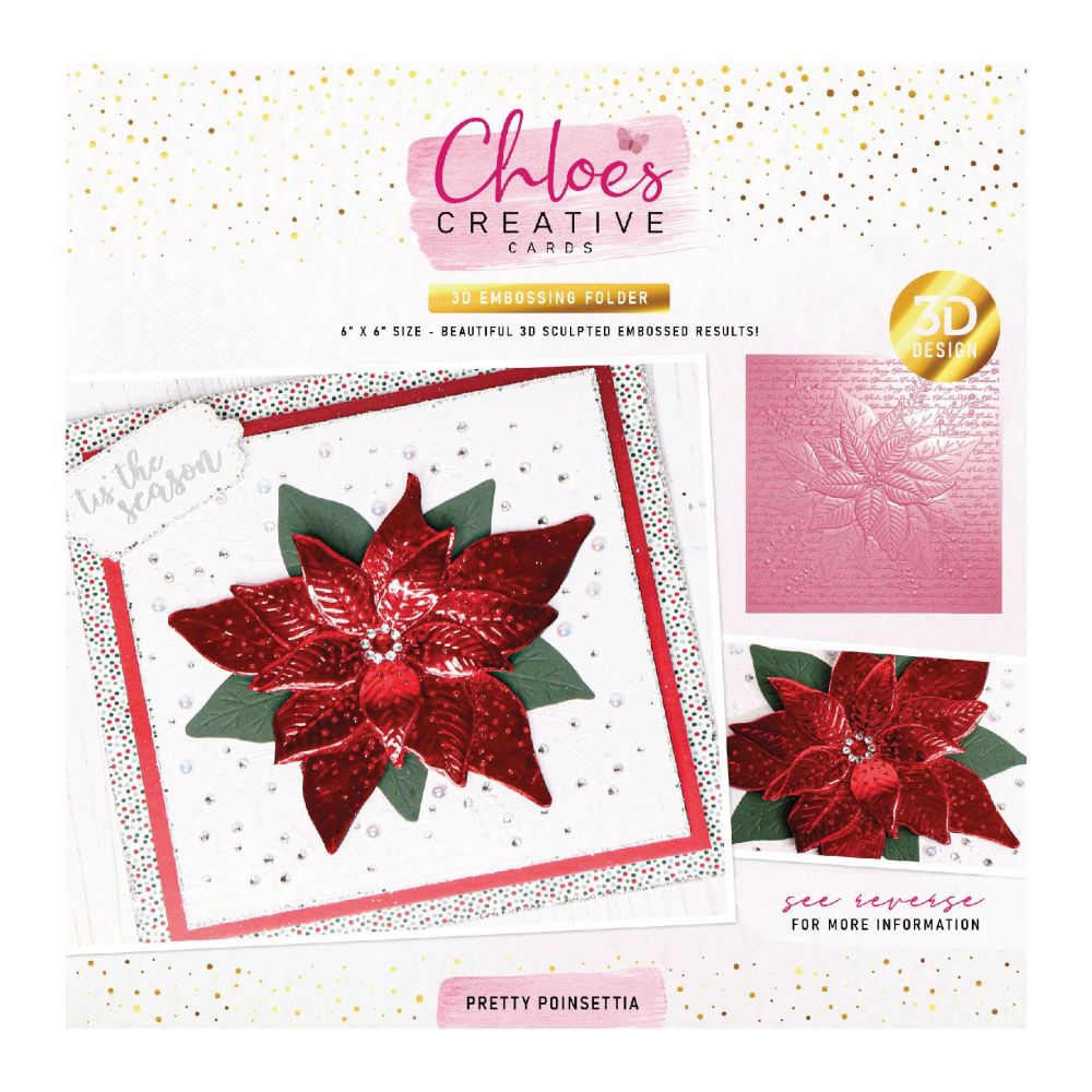 Chloes Creative Cards 3D Embossing Folder (6x6) Pretty Poinsettia – The ...